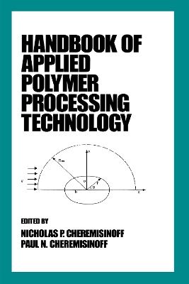 Book cover for Handbook of Applied Polymer Processing Technology