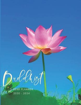 Book cover for 2020-2024 Five Year Planner Monthly Calendar Buddhist Karma Goals Agenda Schedule Organizer