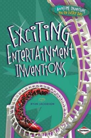 Cover of Exciting Entertainment Inventions