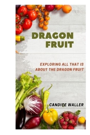 Cover of Dragon Fruit