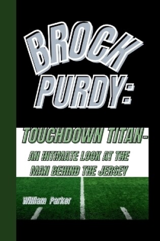 Cover of Brock Purdy