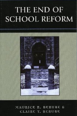 Cover of The End of School Reform