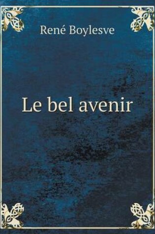 Cover of Le bel avenir