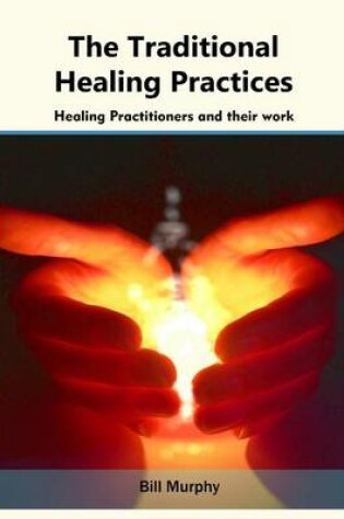 Cover of The Traditional Healing Practices