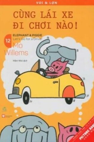 Cover of Elephant & Piggie (Vol. 12 of 32)