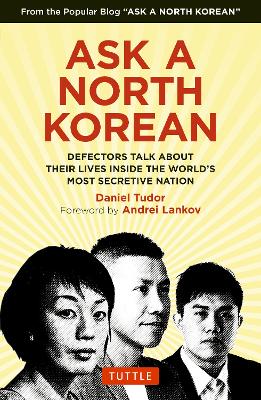 Book cover for Ask A North Korean