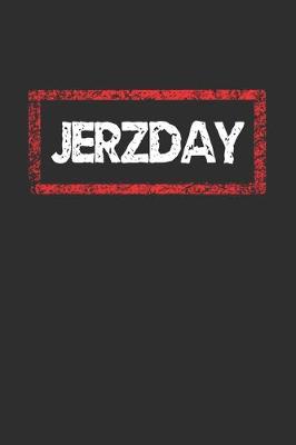 Book cover for Jerzday Notebook