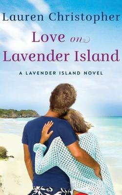 Book cover for Love on Lavender Island