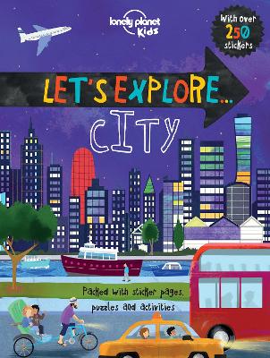 Book cover for Lonely Planet Kids Let's Explore... City