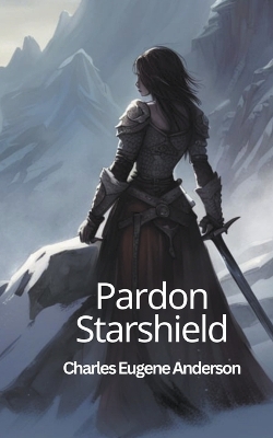 Book cover for Pardon Starshield
