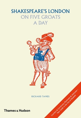 Cover of Shakespeare's London on Five Groats a Day