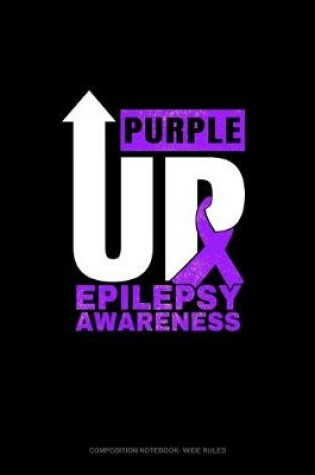 Cover of Purple Up Epilepsy Awareness