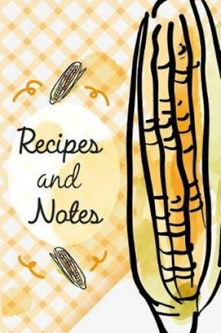 Cover of Recipes and Notes