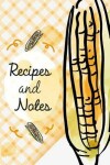 Book cover for Recipes and Notes