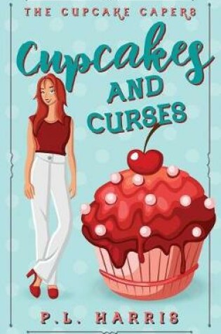 Cover of Cupcakes and Curses