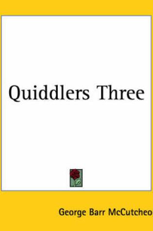 Cover of Quiddlers Three
