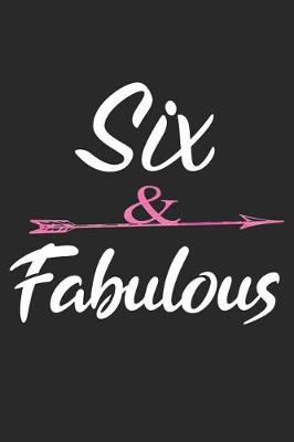 Book cover for Six and Fabulous