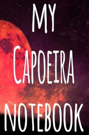 Cover of My Capoeira Notebook