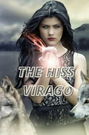 Cover of The Hiss Virago