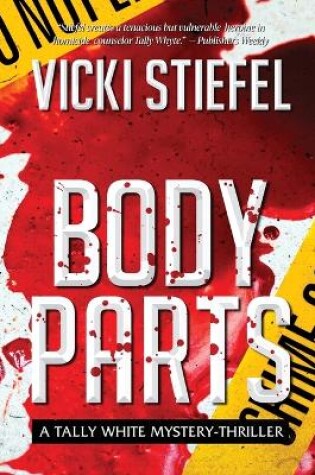 Cover of Body Parts, a Tally Whyte Mystery