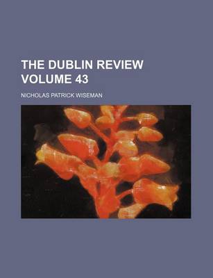 Book cover for The Dublin Review Volume 43