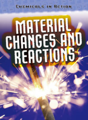 Book cover for Material Changes & Reactions