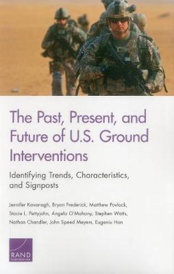 Book cover for The Past, Present, and Future of U.S. Ground Interventions