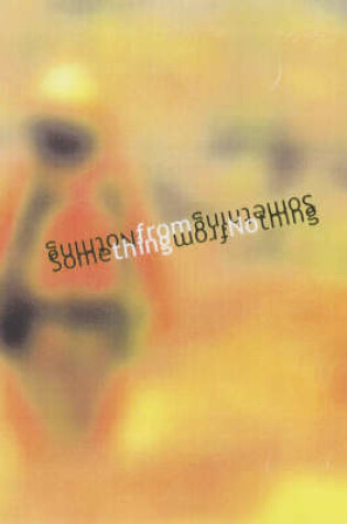 Cover of Something from Nothing