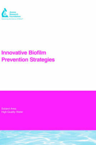 Cover of Innovative Biofilm Prevention Strategies