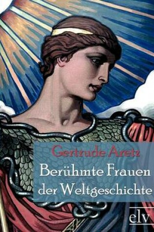 Cover of Ber Hmte Frauen Der Weltgeschichte