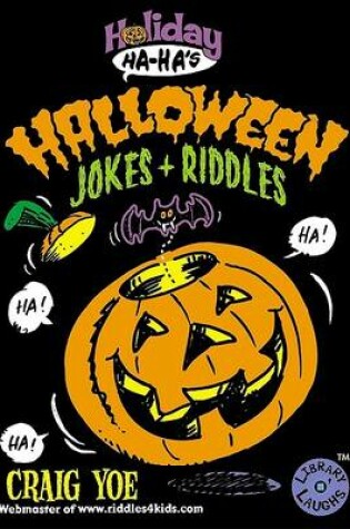 Cover of Halloween Jokes + Riddles
