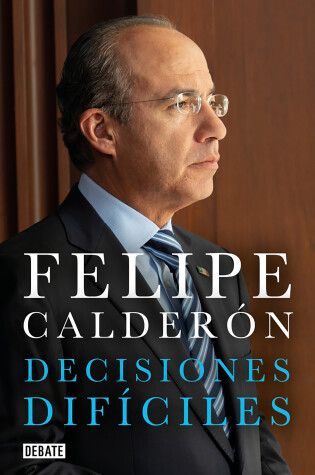 Cover of Decisiones difíciles / Difficult Decisions