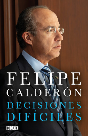 Book cover for Decisiones difíciles / Difficult Decisions