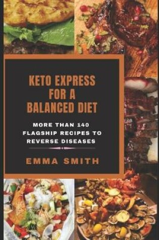 Cover of Keto Express for a Balanced Diet
