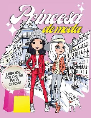Cover of Princesa de Moda Libro para colorear de chicas 6-10