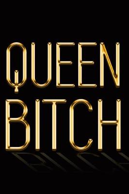 Cover of Queen Bitch