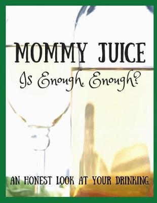 Book cover for Mommy Juice