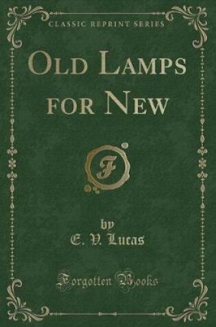 Cover of Old Lamps for New (Classic Reprint)