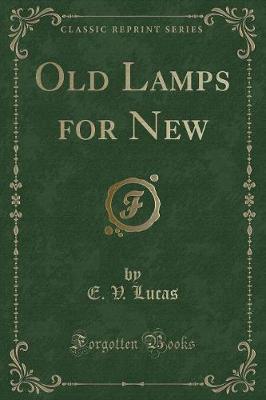 Book cover for Old Lamps for New (Classic Reprint)