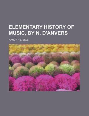 Book cover for Elementary History of Music, by N. D'Anvers