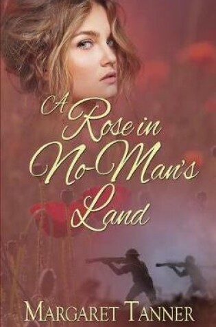 Cover of A Rose in No-Man's Land