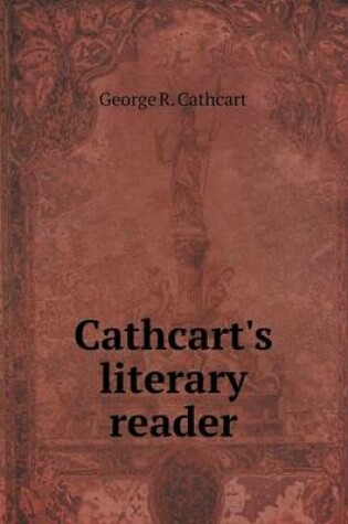 Cover of Cathcart's literary reader