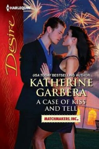 Cover of A Case of Kiss and Tell