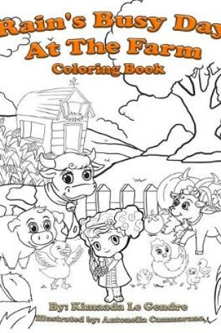 Cover of Rain's Busy Day At The Farm Coloring Book