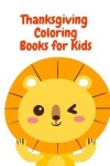 Book cover for Thanksgiving Coloring Book for Kids