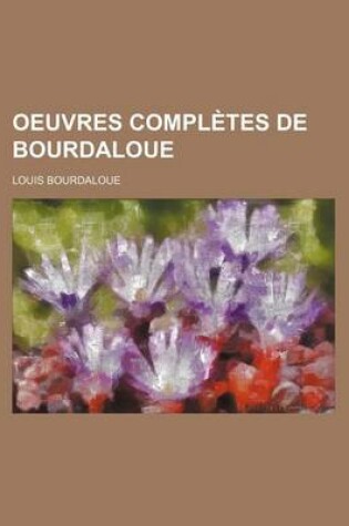 Cover of Oeuvres Completes de Bourdaloue (16)