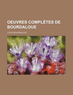 Book cover for Oeuvres Completes de Bourdaloue (16)