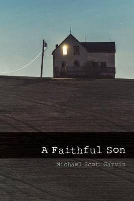 Book cover for A Faithful Son