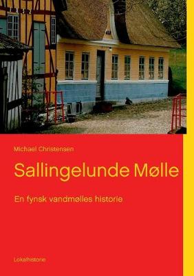 Book cover for Sallingelunde Mølle