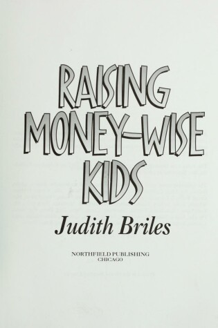 Cover of Raising Money Wise Kids